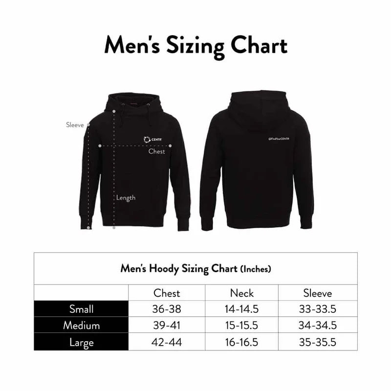 Find Your CENTR Hoodie - Men's