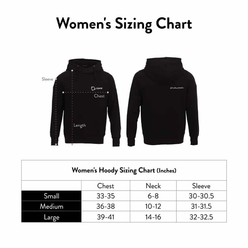 Find Your CENTR Hoodie - Women's